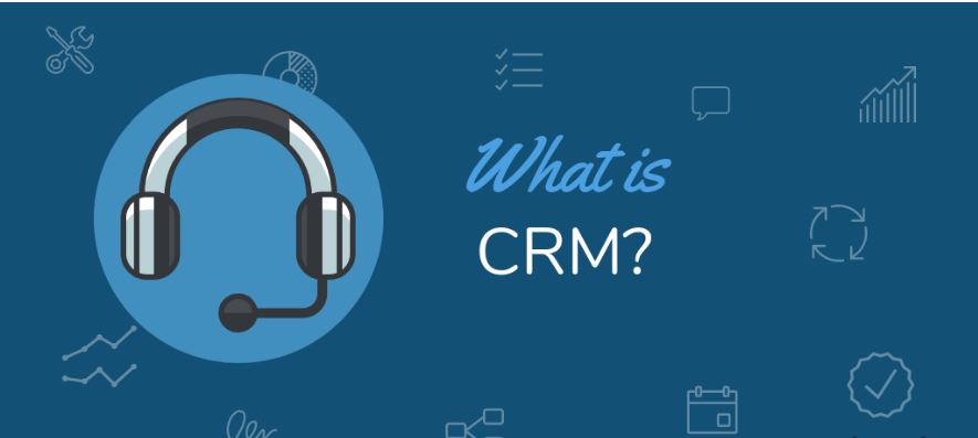 什么是客户关系管理（CRM）？
