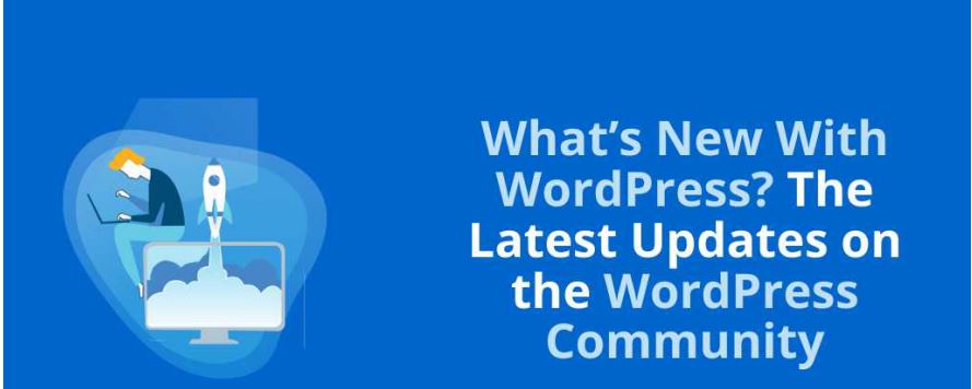WordPress社区的最新消息，你了解吗？